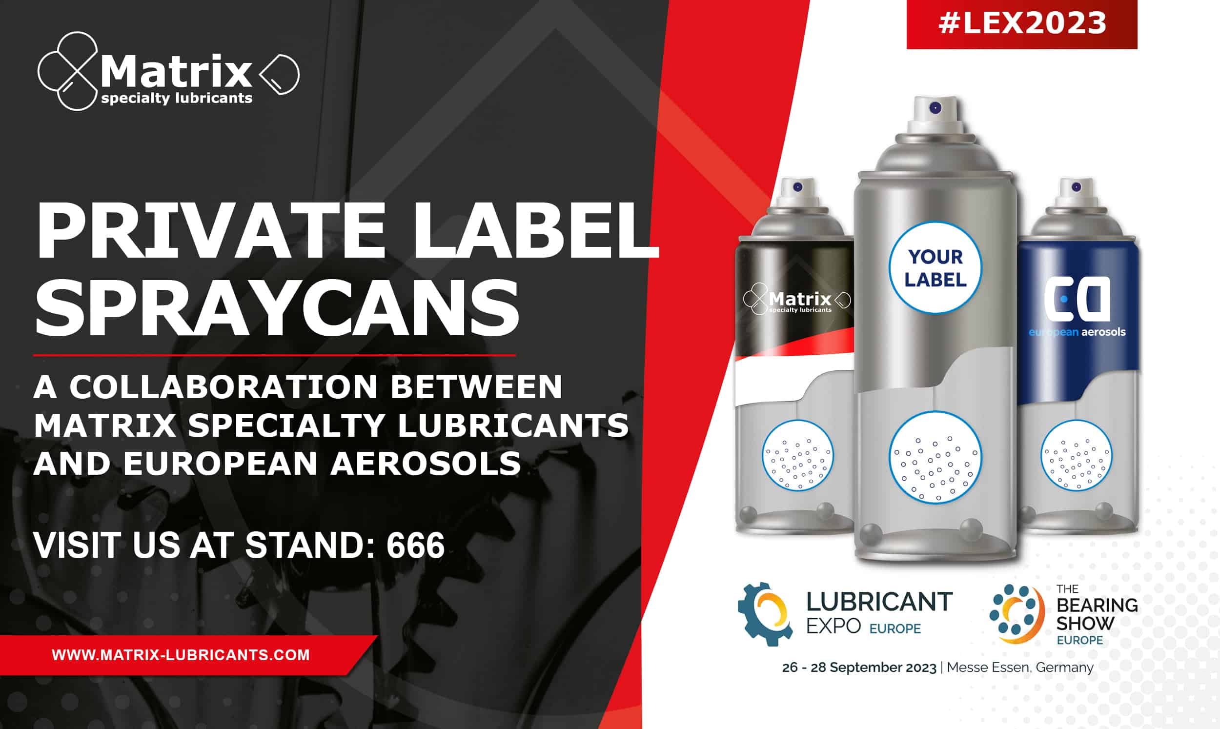 Matrix specialty lubricants' private label spray cans collaboration with European aerosols, showcasing at Lubricant Expo Europe 2023